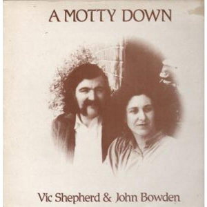 Vic Shepherd & John Bowden